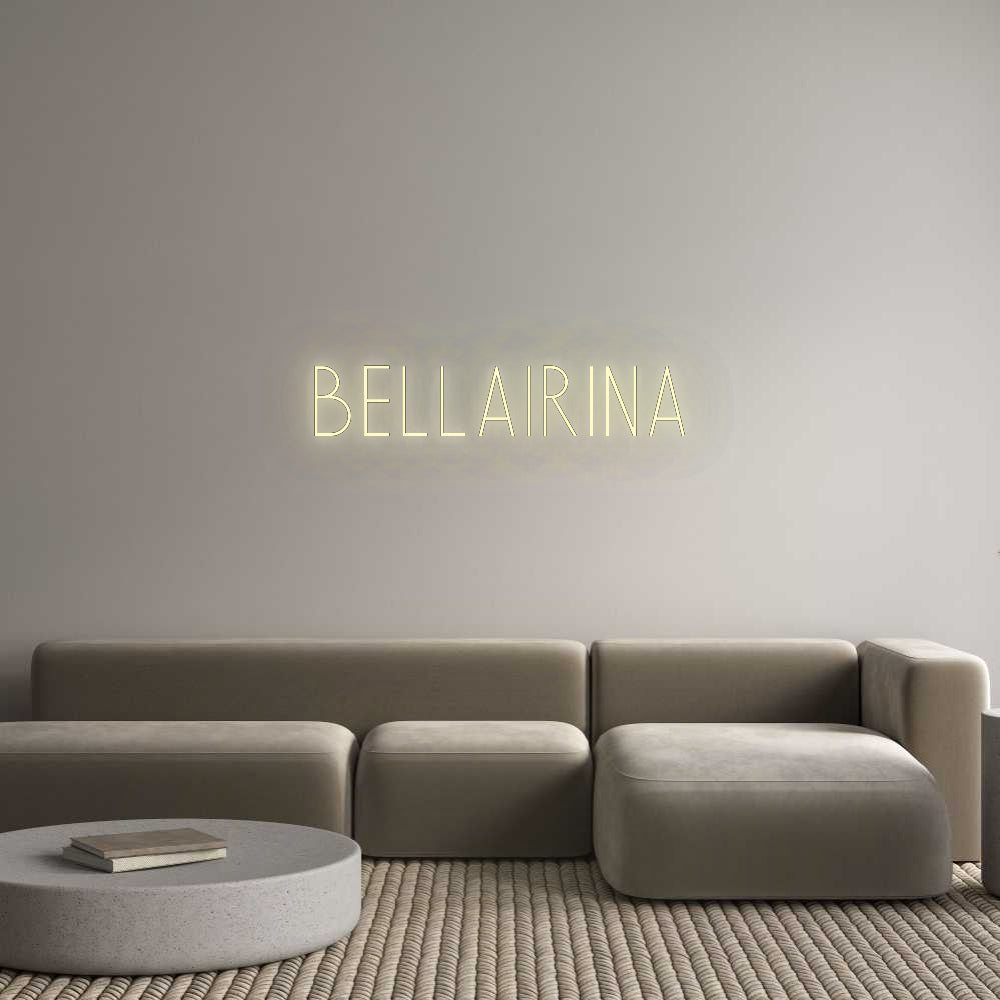 Custom Neon: BELLAIRINA