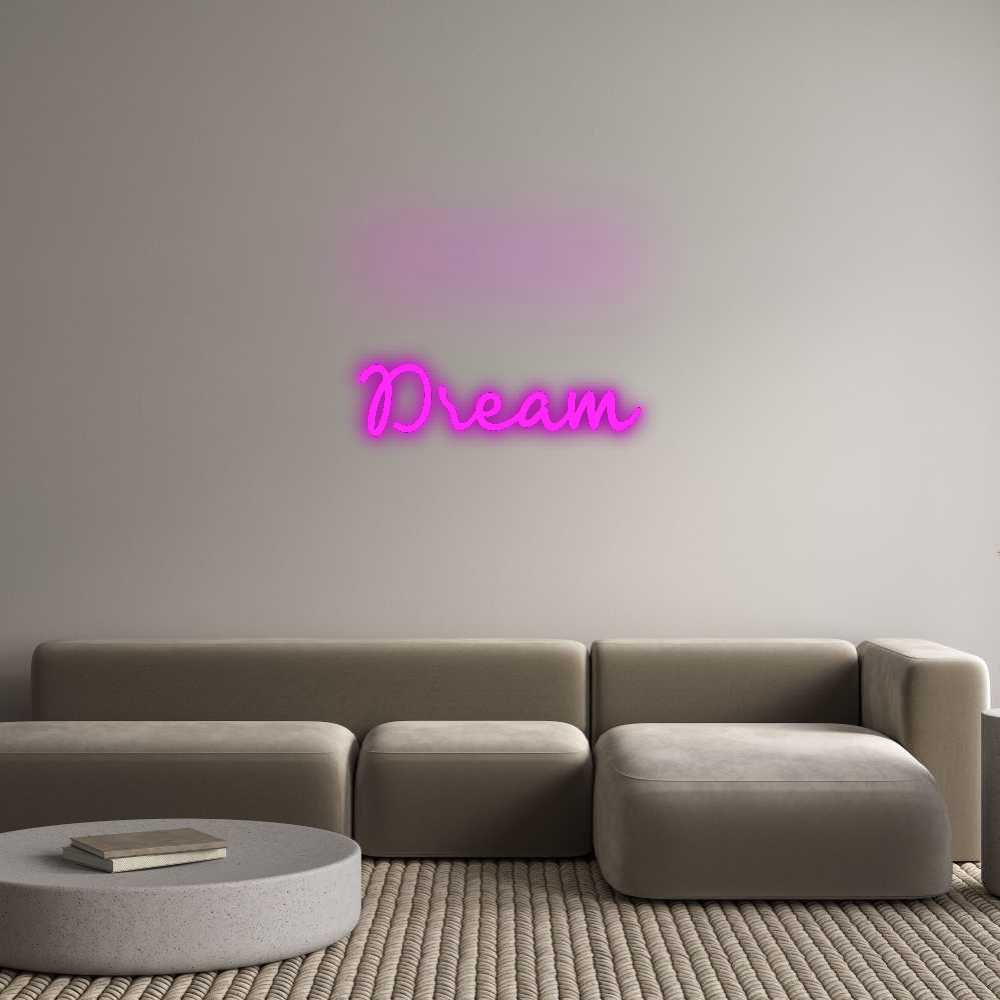 Custom Neon: Dream