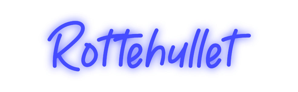 Custom Neon: Rottehullet