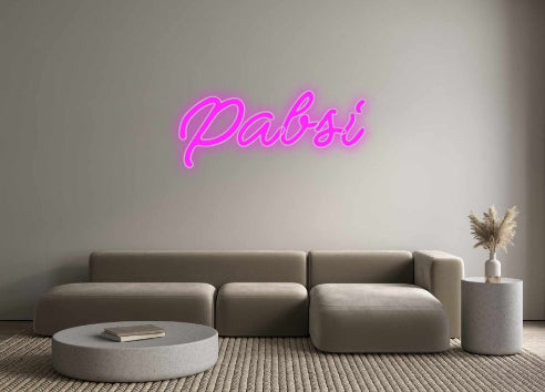 Custom Neon: Pabsi