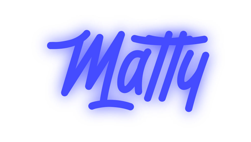 Custom Neon: Matty