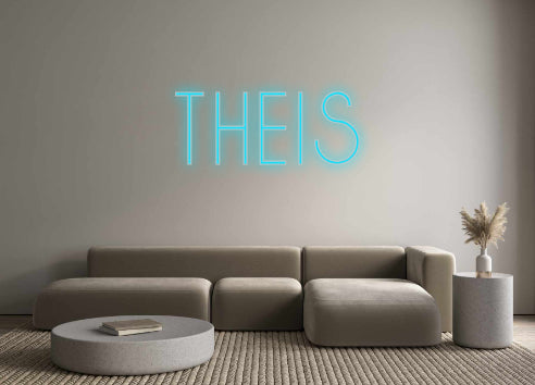 Custom Neon: Theis