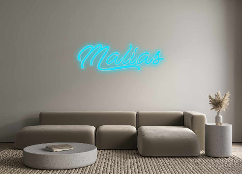 Custom Neon: Malias