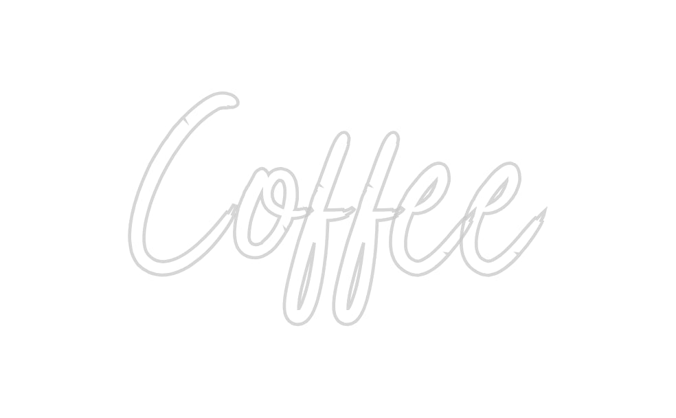 Custom Neon: Coffee