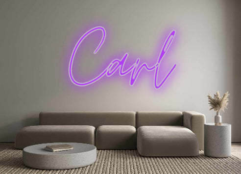 Custom Neon: Carl