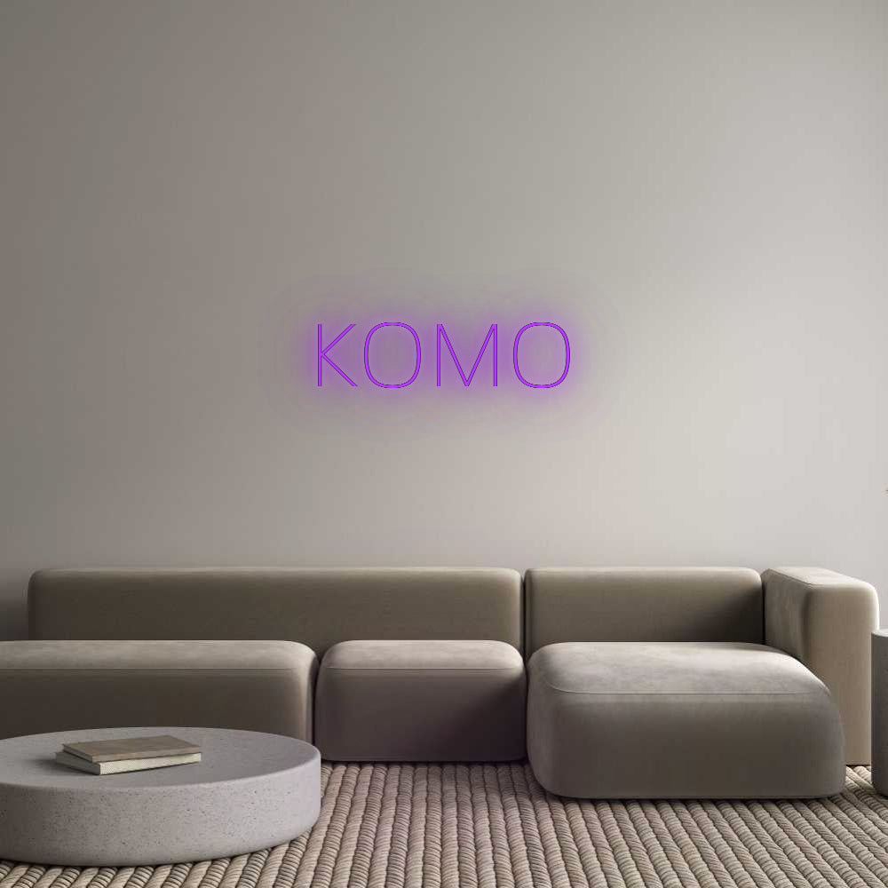 Custom Neon: KOMO